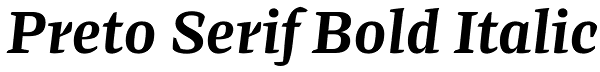 Preto Serif Bold Italic Font
