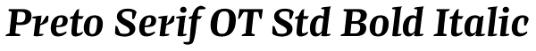 Preto Serif OT Std Bold Italic Font