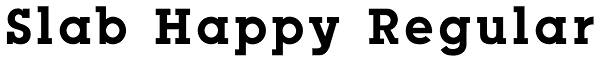 Slab Happy Regular Font