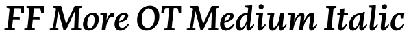 FF More OT Medium Italic Font