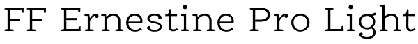 FF Ernestine Pro Light Font