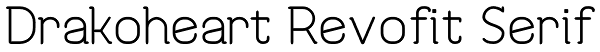 Drakoheart Revofit Serif Font
