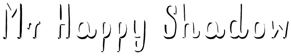 Mr Happy Shadow Font