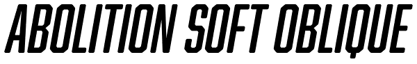 Abolition Soft Oblique Font