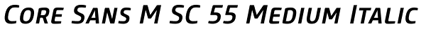 Core Sans M SC 55 Medium Italic Font