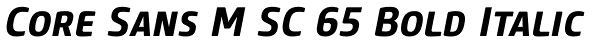 Core Sans M SC 65 Bold Italic Font