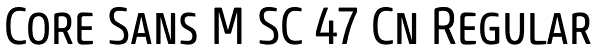 Core Sans M SC 47 Cn Regular Font