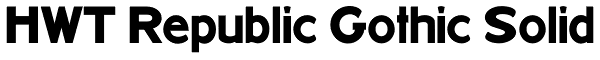 HWT Republic Gothic Solid Font