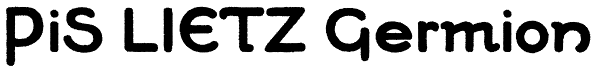 PiS LIETZ Germion Font