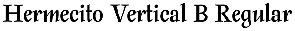 Hermecito Vertical B Regular Font