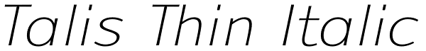 Talis Thin Italic Font