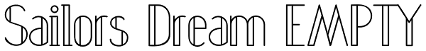 Sailors Dream EMPTY Font