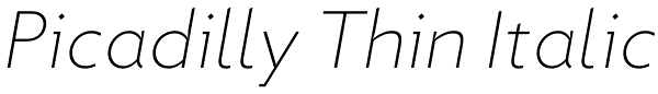 Picadilly Thin Italic Font