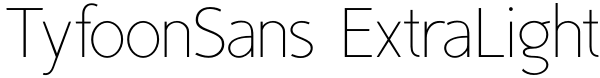 TyfoonSans ExtraLight Font