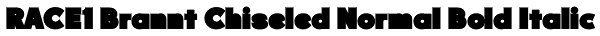 RACE1 Brannt Chiseled Normal Bold Italic Font