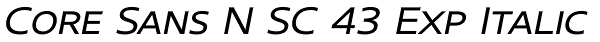 Core Sans N SC 43 Exp Italic Font