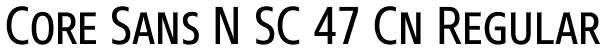 Core Sans N SC 47 Cn Regular Font