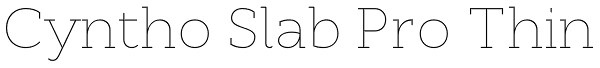 Cyntho Slab Pro Thin Font