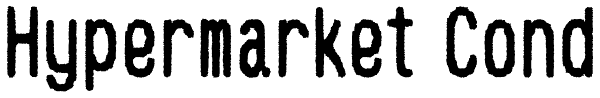 Hypermarket Cond Font