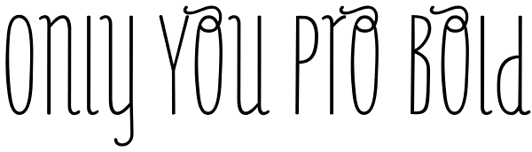 Only You Pro Bold Font