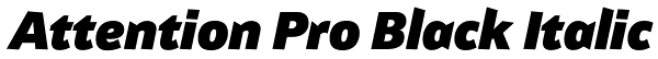 Attention Pro Black Italic Font