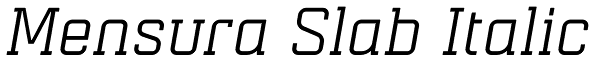 Mensura Slab Italic Font