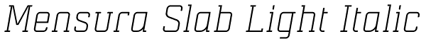 Mensura Slab Light Italic Font