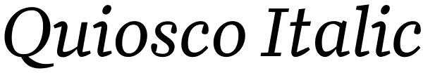 Quiosco Italic Font