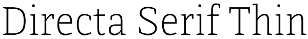 Directa Serif Thin Font