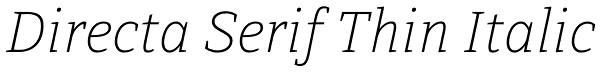 Directa Serif Thin Italic Font