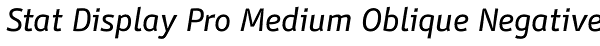 Stat Display Pro Medium Oblique Negative Font