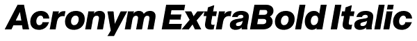 Acronym ExtraBold Italic Font