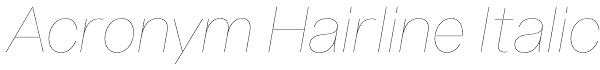 Acronym Hairline Italic Font
