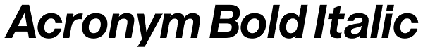 Acronym Bold Italic Font