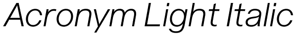 Acronym Light Italic Font