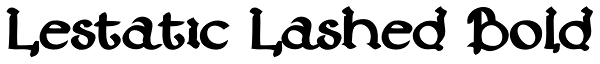 Lestatic Lashed Bold Font