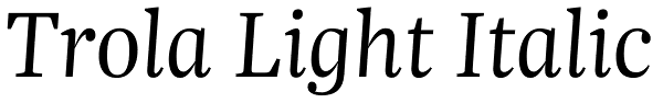 Trola Light Italic Font