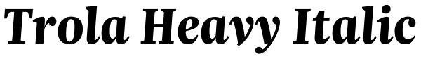 Trola Heavy Italic Font