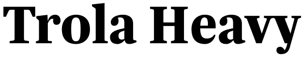 Trola Heavy Font