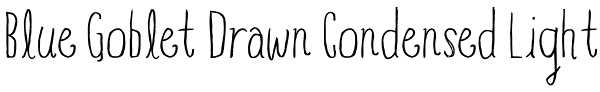 Blue Goblet Drawn Condensed Light Font