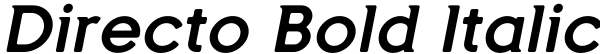 Directo Bold Italic Font