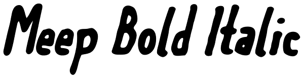 Meep Bold Italic Font