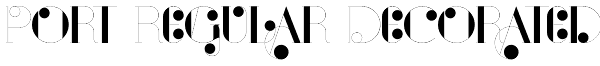 Port Regular Decorated Font