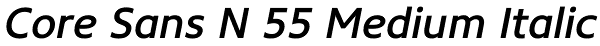 Core Sans N 55 Medium Italic Font