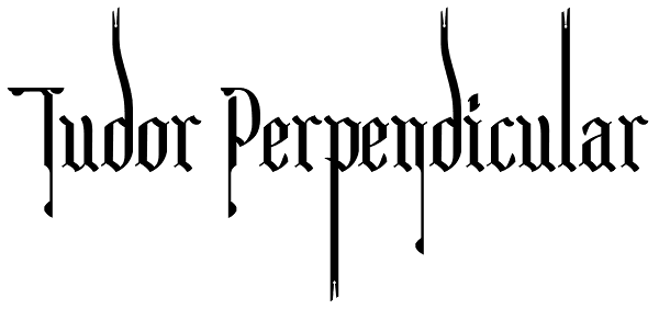 Tudor Perpendicular Font