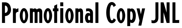 Promotional Copy JNL Font