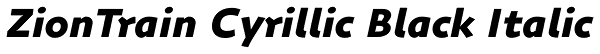 ZionTrain Cyrillic Black Italic Font