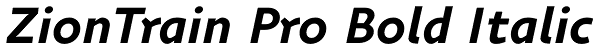 ZionTrain Pro Bold Italic Font