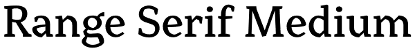 Range Serif Medium Font