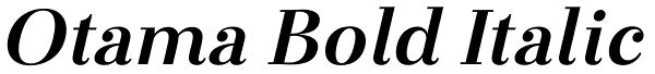 Otama Bold Italic Font